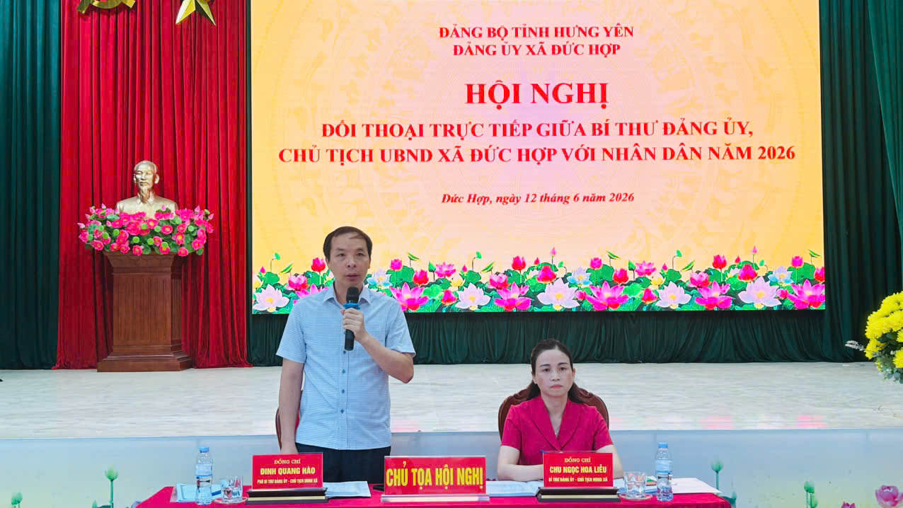 Xã Đức Hợp tổ chức Hội nghị đối thoại trực tiếp giữa Bí thư Đảng ủy, Chủ tịch UBND xã với Nhân dân, Doanh nghiệp năm 2026.